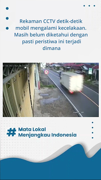 Rekaman CCTV Detik-detik Mobil Mengalami Kecelakaan