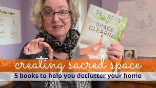 Declutter | Create Sacred Space | Food for the Soul | BookTube