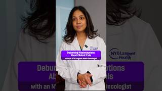 Debunking Misconceptions About Clinical Trials