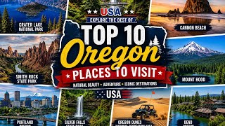 Top 10 Best Places to Visit in Oregon 🇺🇸 | Ultimate Oregon Travel Guide 2026