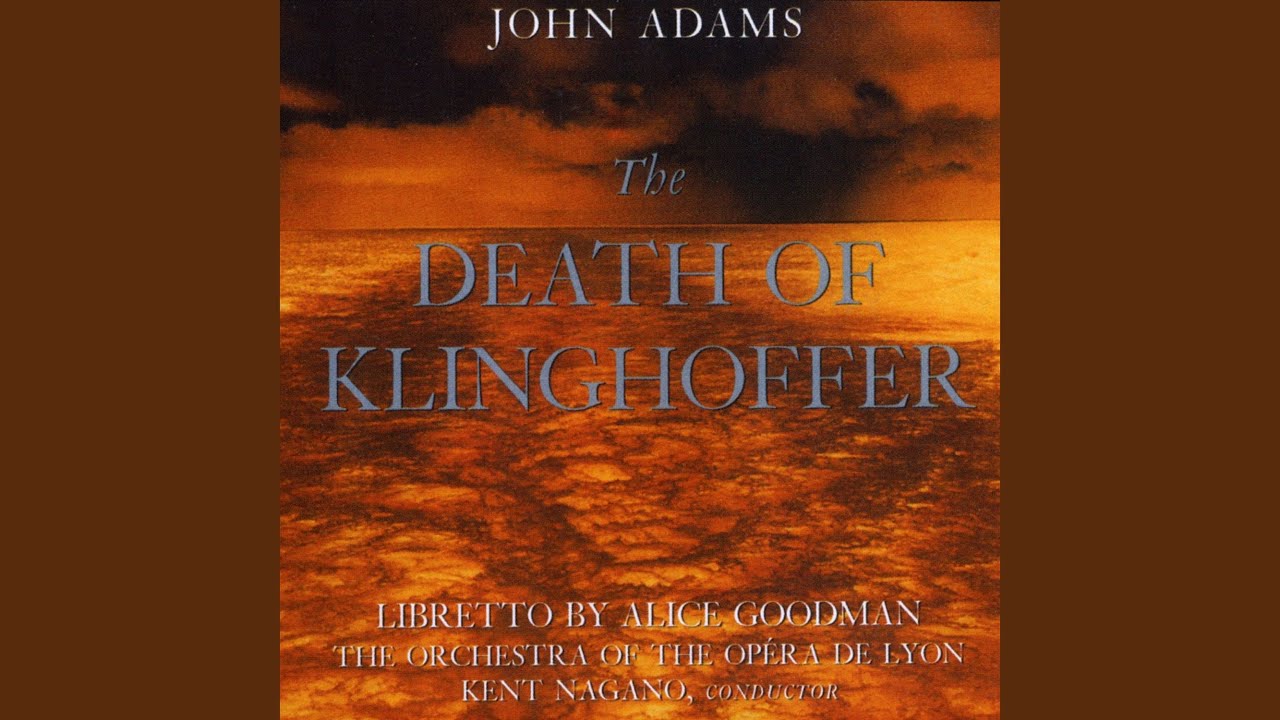 Παρακολούθηση The Death of Klinghoffer, Act II: Klinghoffer's Death στο YouTube Παρακολούθηση The Death of Klinghoffer, Act II: Klinghoffer's Death στο YouTube