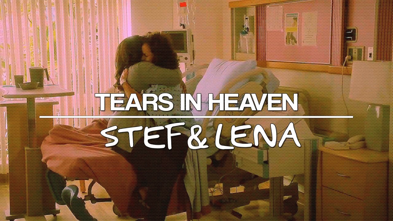 stef&lena | tears in heaven