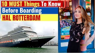 Holland America Rotterdam (Features And Overview)