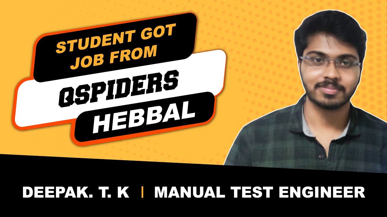 Student Placement Journey as a Software Test Engineer | Qspiders Hebbal ...