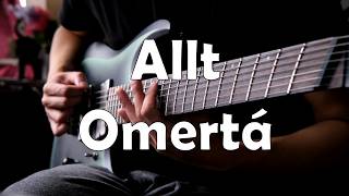 Allt - Omertá (Guitar Cover)