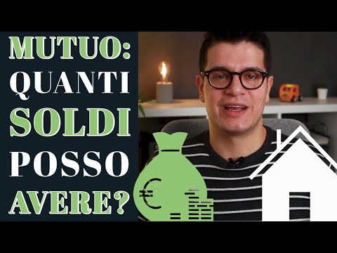 Video: Quanto Devi Ricevere Al Mese Per Accendere Un Mutuo