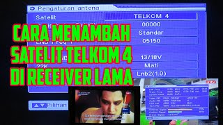 HOW TO ADD TELKOM 4 SATELLITE TO YOUR OLD RECEIVER