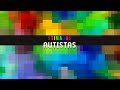 Stimados Autistas - Documentário