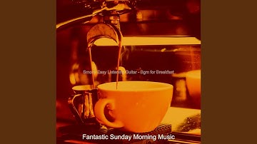 High Class Ambiance for Lazy Sundays