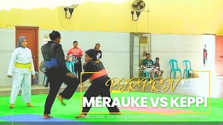 PARTAI FINAL KELAS G PUTRI - MERAUKE VS MAPPI