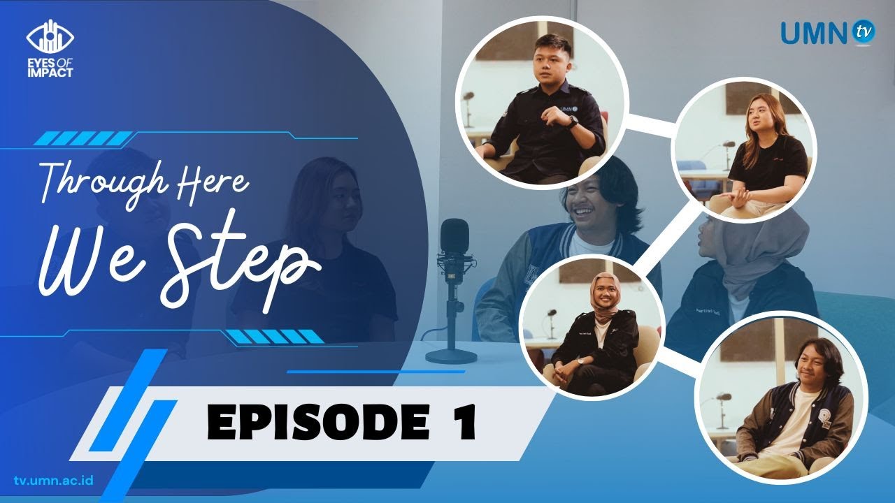 EYES OF IMPACT (Episode 1) - THROUGH HERE, WE STEP