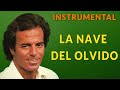 La Nave Del Olvido (Julio Iglesias) - Instrumental cover version