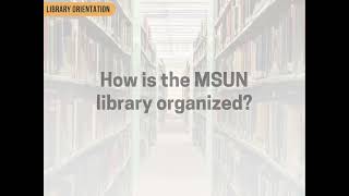 MSUN Library Orientation 2023