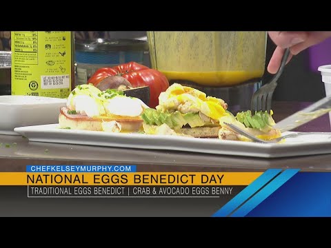 Eggs Benedict with Chef Kelsey Murphy! - 4/16/24