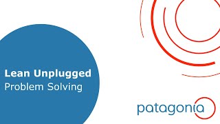 Lean Unplugged - Problem Solving