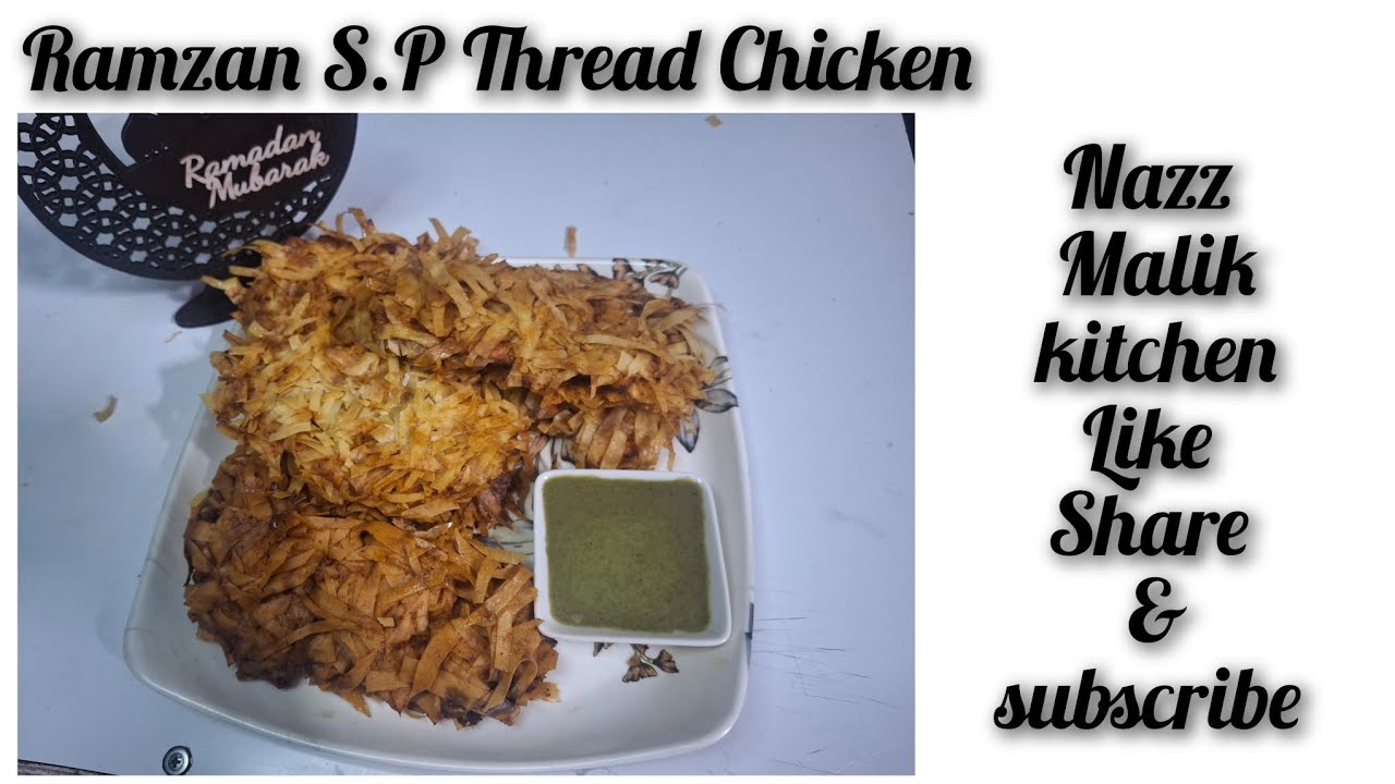 Ramzan Ravi Thread Ramzan Special Thread Chicken || in Hindi by nazz Malik kitchen ...