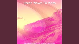 Fiery Ambiance for Binaural Meditation