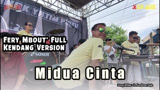 MIDUA CINTA - Fery Mbout's (Full Kendang) - Dini Kurnia ft. ONE PRO / cover