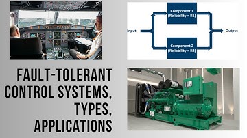 Fault-Tolerant Control Systems, Types, Applications, Advanced Control Systems Lecture Series Week 10