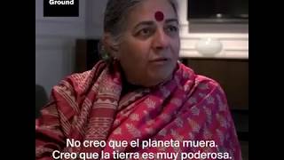 Vandana Shiva o ljudskoj   gluposti