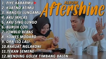 AFTERSHINE FULL ALBUM || THE BEST ‼️‼️