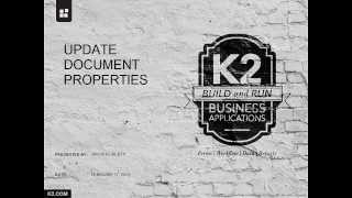 K2 Designer Wizard - Update Document Properties