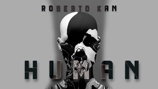 Roberto Kan - Human Resimi