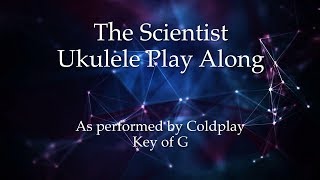 Video thumbnail of "The Scientist Ukulele Play Along"