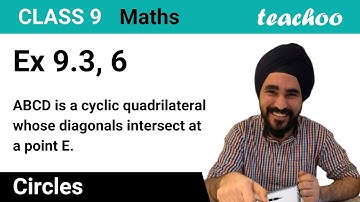 Ex 9.3, 6 - ABCD is a cyclic quadrilateral whose diagonals - Teachoo