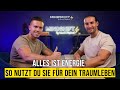 Energie – die geheime Sprache des Universums (und wie du sie sprichst) - Mindshift #12