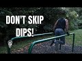 New Dips Added To My Routine | 4 Sets
