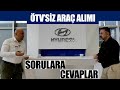 ÖTV'SİZ ARAÇ ALIMI │ENGELLİ İNDİRİMİ│SORULARA CEVAPLAR