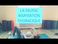 LA FAUSSE INSPIRATION THORACIQUE