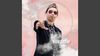Keun Baelah (Remastered 2024)