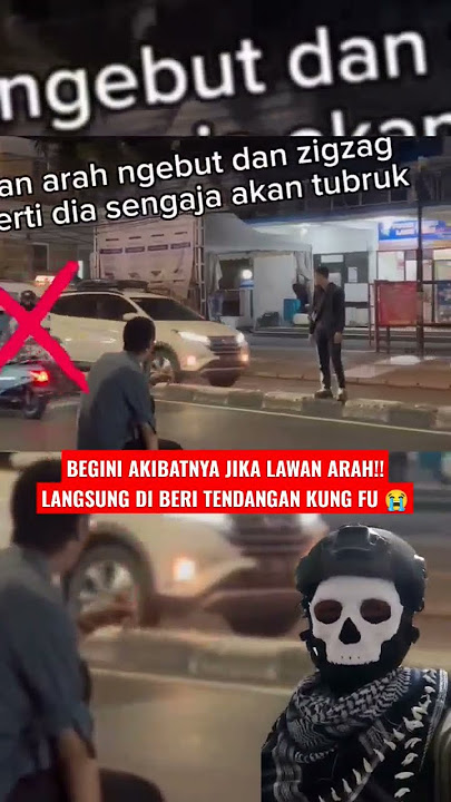 DETIK DETIK PENGENDARA LAWAN ARAH KENA TENDANGAN KUNGFU #kopassus #intel #tni #tniad #tniindonesia