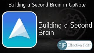 Building a Second Brain in UpNote