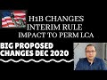 H1B Changes - Interim Final Rule - LCA impact effective Oct 8th 2020