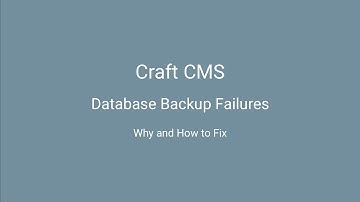 Craft CMS - Why backups fail and how to fix it