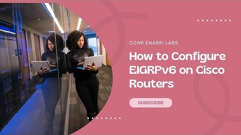 EIGRP IPv6 Routing Configuration in Cisco Packet Tracer