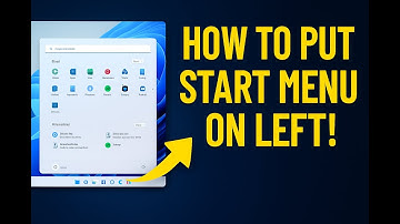 How to Put Start Menu on Left Side in Windows 11 (2025 Update)