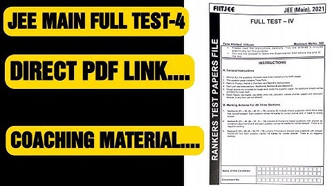 #fiitjeemodulespdf--JEE MAIN FULL TEST-4(with solutions)|FIITJEE COACHING MATERIAL,#howisfiitjee