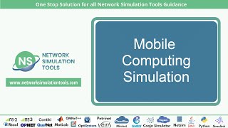 Mobile Computing Simulation | Mobile Computing Simulation Projects
