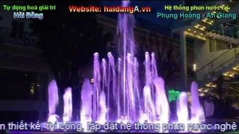 Hệ thống nhạc nước, đài phun nước nghệ thuật tại Phụng Hoàng - An Giang