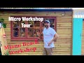 Micro Workshop Tour 2021