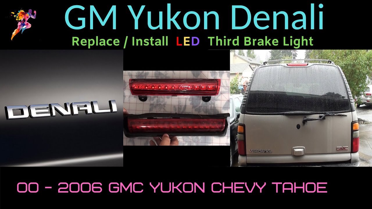 Replace Third Brake Light   GMC Yukon    CHEVY TAHOE YUKON [ Install  3RD LED Brake Light DIY