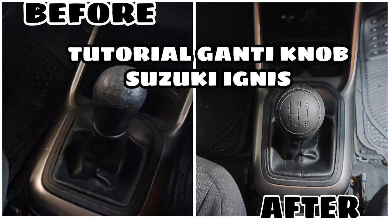 TUTORIAL GANTI KNOB SUZUKI IGNIS suzuki suzukiignis duniaotomotif 
