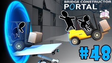 Bridge Constructor Portal - Walkthrough - Part 48 - Control Center (PC HD) [1080p60FPS]