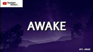 BTS ▪ AWAKE | INDO LIRIK