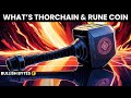 What Is Thorchain (RUNE)? The Future Of Decentralized Liquidity | Podcast