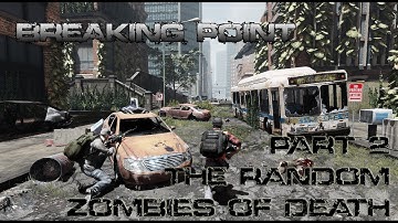 Arma 3 Breaking Point Part 2 | The Town | Ridiculous Zombie Spawn | Funny Moments|